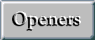 Openers