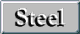 Steel